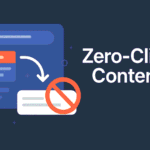 Zero-Click Content